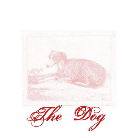 The Dog | Boomplay Music