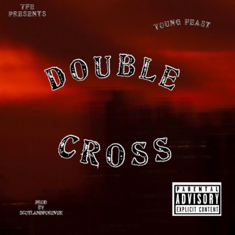 Double Cross | Boomplay Music