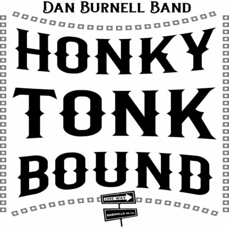 Honky Tonk Bound | Boomplay Music