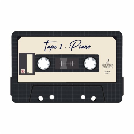 TAPE 1 : PIANO | Boomplay Music