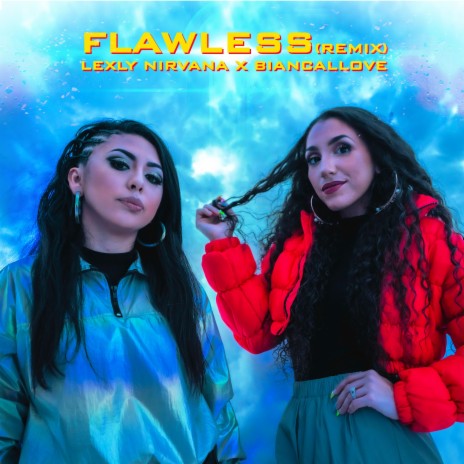 Flawless (Remix) ft. Biancallove | Boomplay Music