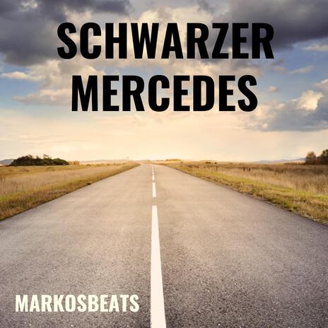 Schwarzer Mercedes | Boomplay Music