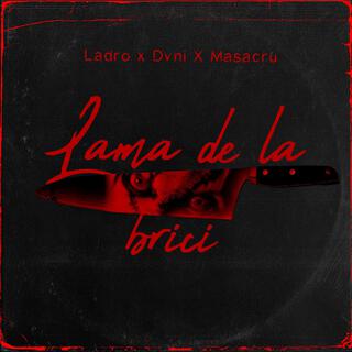 Lama de la brici