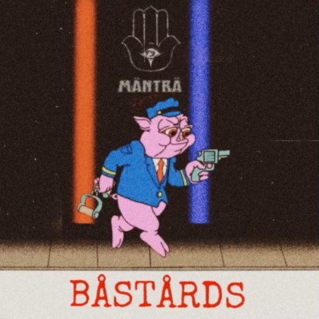 Bastards | Boomplay Music