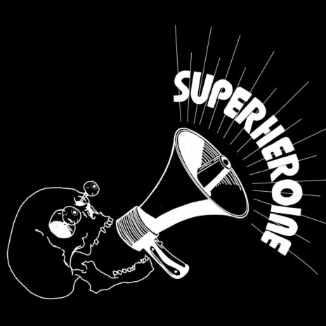 Superheroine | Boomplay Music