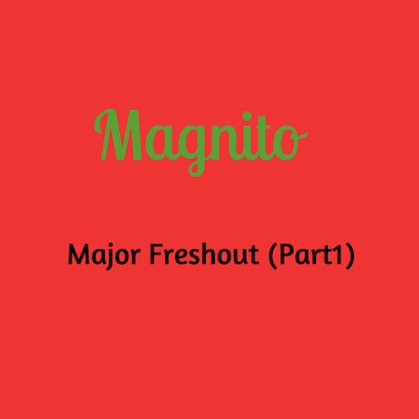 Major Freshout Pt.1 | Boomplay Music