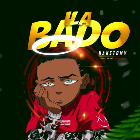 Ila Bado | Boomplay Music