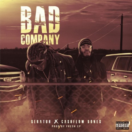 Bad Company ft. Cashflow Bones | Boomplay Music