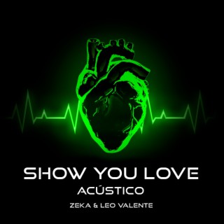 Show You Love (Acoustic)
