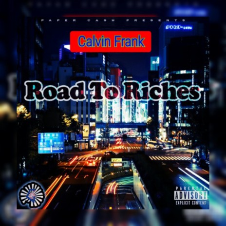 Road To Riches(Intro)