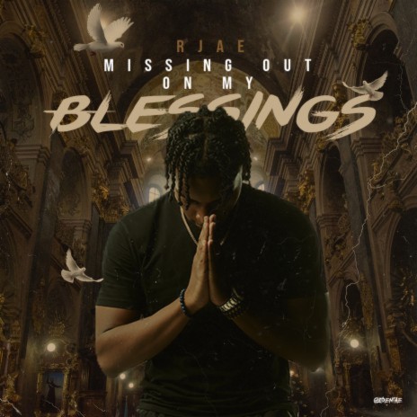 Missing Out On My Blessings | Boomplay Music