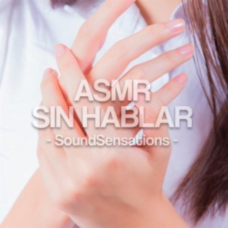 ASMR Sin Hablar