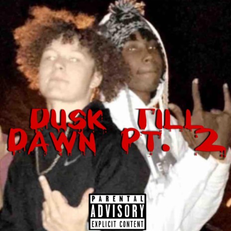 Dusk Till Dawn Pt. 2 ft. A-P | Boomplay Music