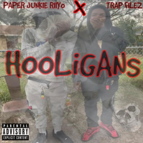 HOOLIGANS ft. TRAP FiLEZ | Boomplay Music