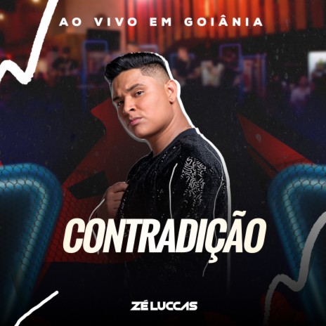 Contradição (Ao Vivo) | Boomplay Music