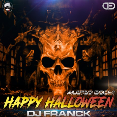Happy Halloween ft. Dj Franck | Boomplay Music
