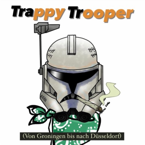 Trappy Trooper ft. Cleaken | Boomplay Music