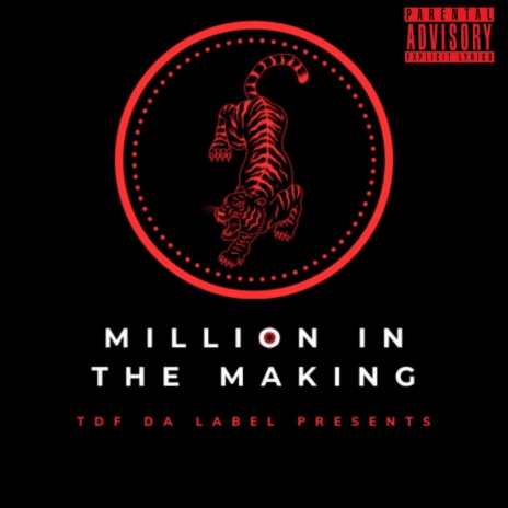 Million In The Making | Boomplay Music