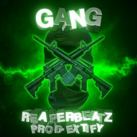 GANG ft. ReaperBeatz | Boomplay Music