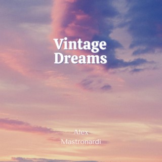 Vintage Dreams