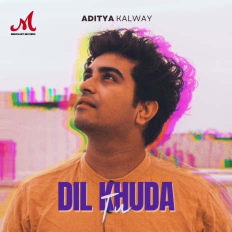 Dil Khuda Tu | Boomplay Music