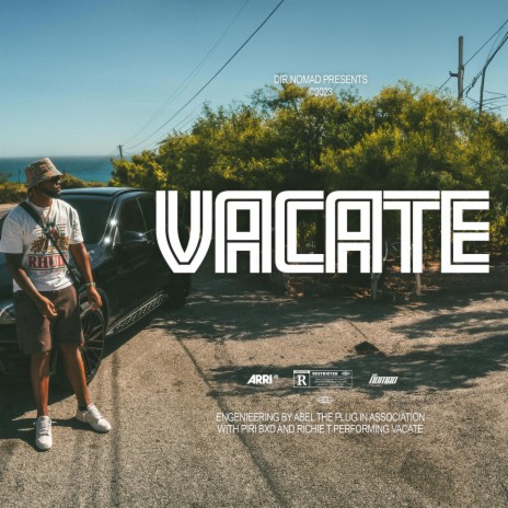VACATE ft. Rich T | Boomplay Music