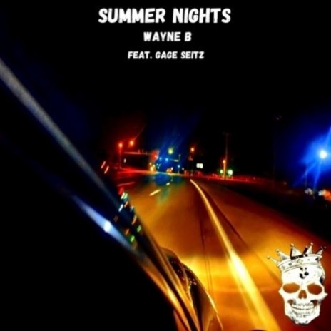 Summer Nights ft. Gage Seitz