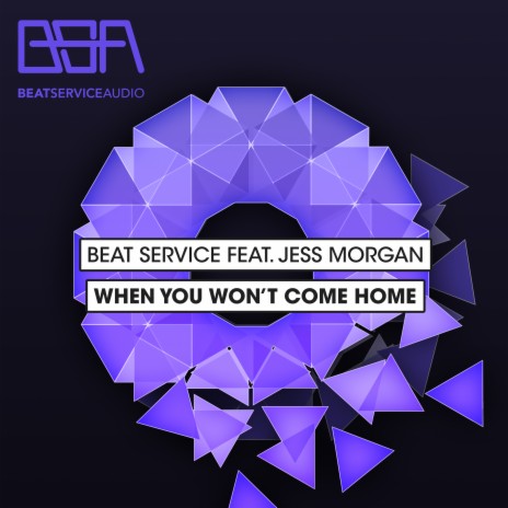 When You Won't Come Home (Dub) ft. Jess Morgan | Boomplay Music