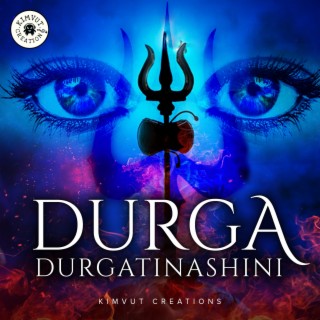 Durga Durgatinashini