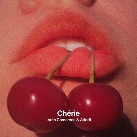 Chérie ft. Adridf | Boomplay Music