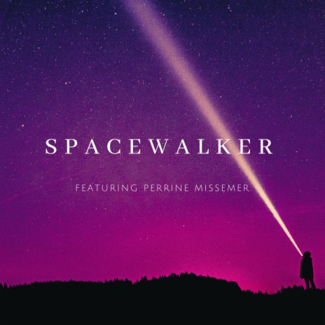 Space Walker ft. Perrine Missemer | Boomplay Music