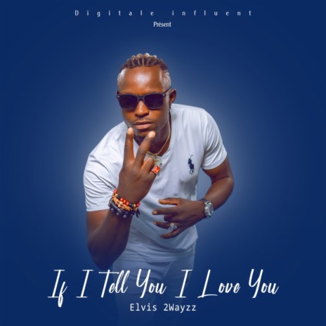 If i tell you i love you | Boomplay Music
