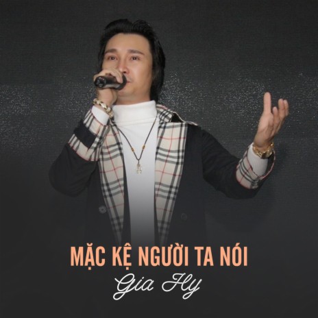 Mặc Kệ Người Ta Nói | Boomplay Music