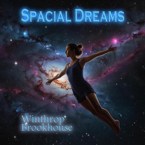 Spacial Dreams | Boomplay Music