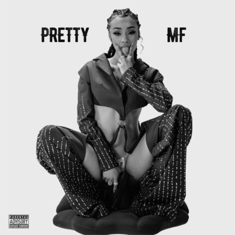 Pretty MF | Boomplay Music