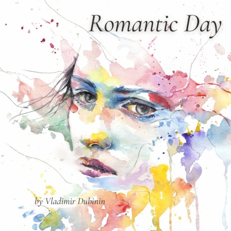 Romantic Day | Boomplay Music