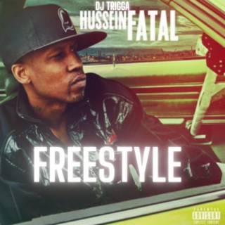 Hussein Fatal Freestyle