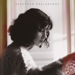 Apartman Boşluğunda lyrics | Boomplay Music