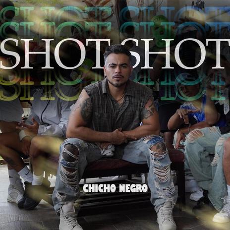 Shot Shot Shot | Boomplay Music