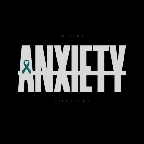 Anxiety (Different) | Boomplay Music
