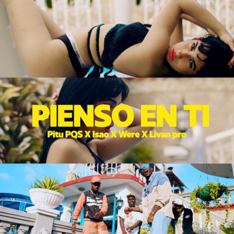 Pienso En Ti ft. Pitu PQS, Livan Pro & Isao | Boomplay Music