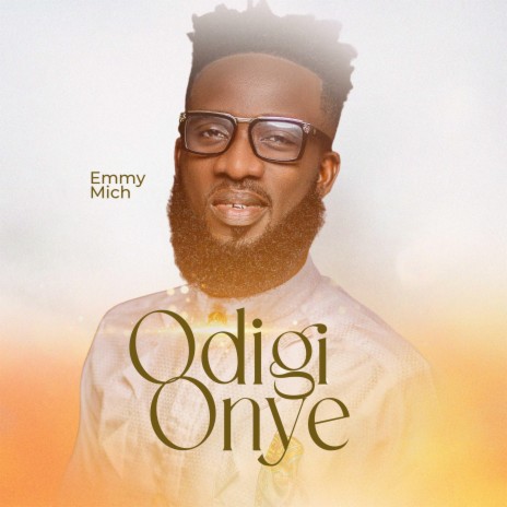 Odigi Onye | Boomplay Music