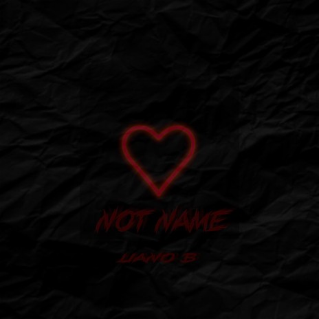 Not Name | Boomplay Music
