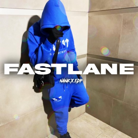 Fastlane ft. Makarov & EDP