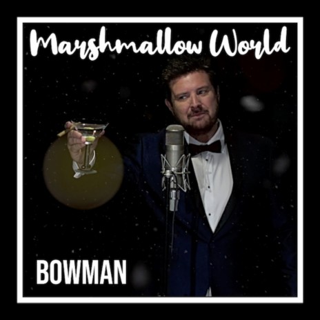 A Marshmallow World | Boomplay Music