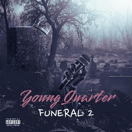 Funeral 2 | Boomplay Music