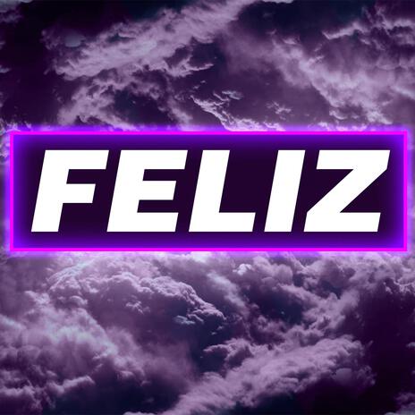 Feliz