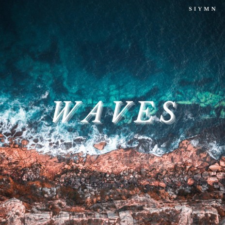 Waves | Boomplay Music