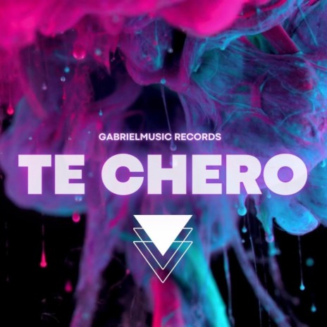 TE CHERO | Boomplay Music