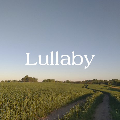 Lullaby | Boomplay Music